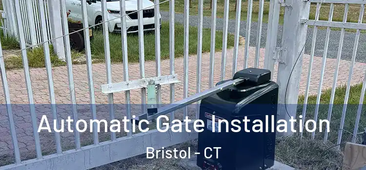 Automatic Gate Installation Bristol - CT